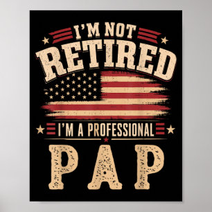 Poster Não Estou Aposentado Sou Um Profissional Pap Dia D