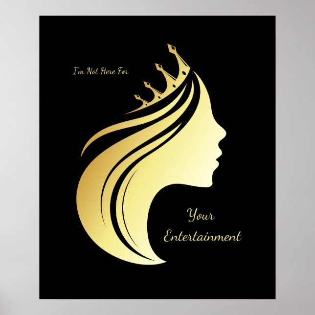 Poster Não estou aqui para o seu entretenimento - Citação (Frente)