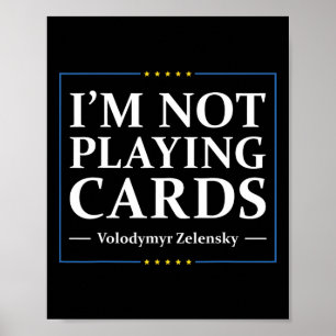 Poster Não Estou Jogando Cartas - Paz Para a Ucrânia Band