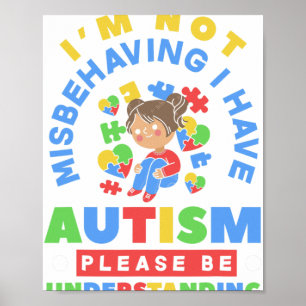 Poster Não Estou Me Comportando Mal, Tenho Conscientizaçã
