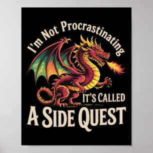 Poster Não estou procrastinando. É chamado de uma busca l