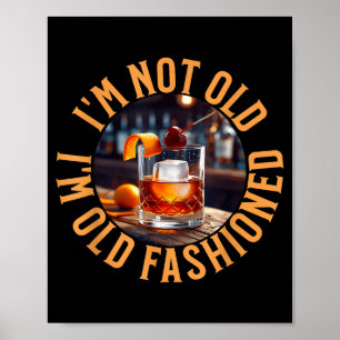 Poster Não Estou Velho Estou Antigo, Piada de Aniversário