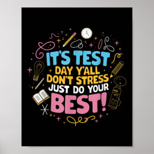 Poster Não Estresse Faça Seu Melhor Teste Motivacional