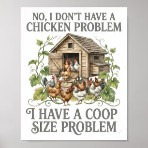 Poster Não, Eu Não Tenho um Problema de Galinha Tamanho d