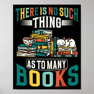 Poster Não Existe Coisa Tal Como Muitos Livros