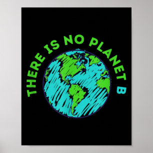 Poster Não Existe Planeta B Dia da Mãe Terra Homens Mulhe