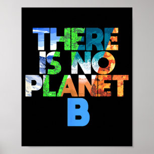 Poster Não Existe Planeta B Quatro Estações Dia da Terra