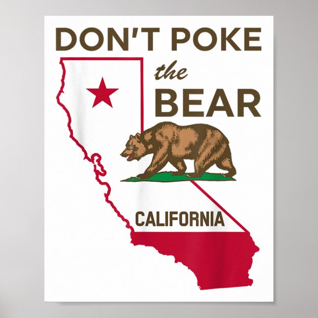 Poster Não faça cocô no urso na República da Califórnia (Frente)