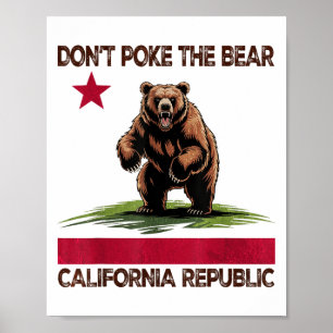 Poster Não faça o Design do Urso da Califórnia