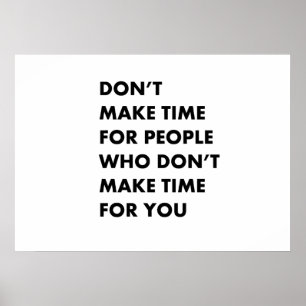 Poster Não faça tempo para pessoas