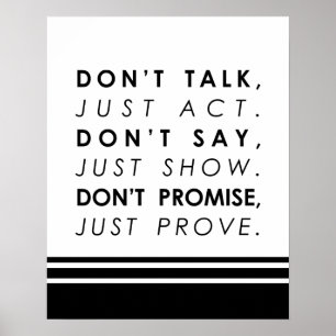 Poster Não fale, apenas aja com uma citação motivacion