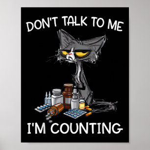 Poster Não fale comigo. Estou contando Fábrica de Gato En