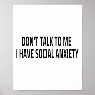 Poster Não Fale Comigo Eu Tenho Ansiedade Social Introver