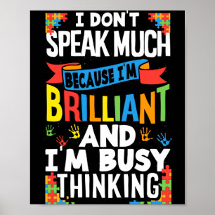 Poster Não Falo Muito Porque Sou Autista Brilhante