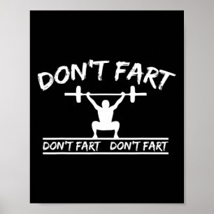 Poster Não Fart Engraçado Malhação de ginástica Engraçado