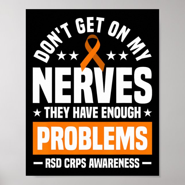 Poster Não fique com meus nervos Rsd Crps Consciência (Frente)