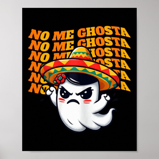 Poster Não, Ghosta Engraçado Mexicano Halloween Mulheres  (Frente)