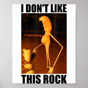 Poster Não Gosto Desta Rocha Engraçado Marcus The Worm Me