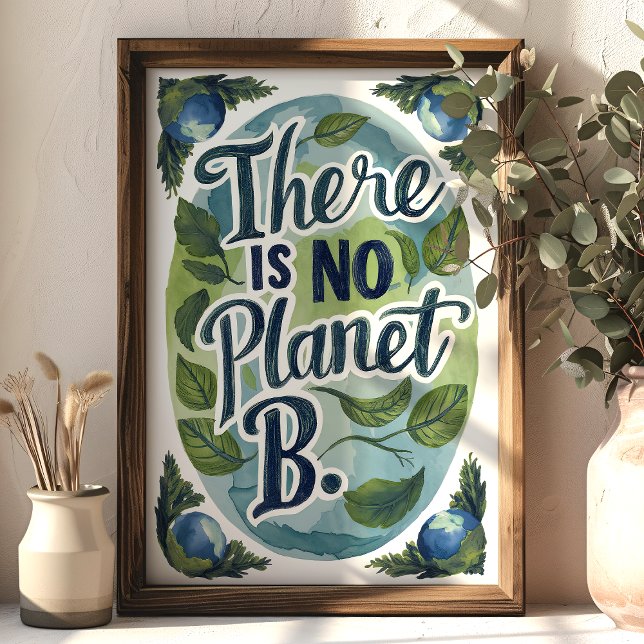 Poster Não Há Arte Ambiental Do Planeta B (Criador carregado)