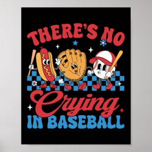 Poster Não Há Choro Na Base Do Dia De Jogo Engraçado De B
