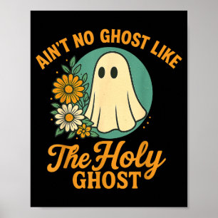 Poster Não Há Fantasma Como Os Santos Fantasmas Cristãos 