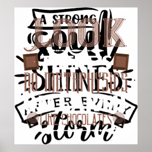 Poster Não Há Metafísica Na Terra Como Chocolate