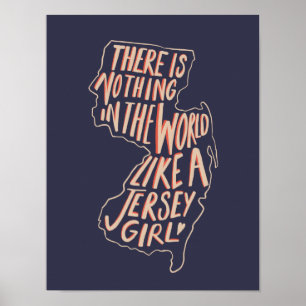Póster Não há nada no mundo como uma menina do jérsei