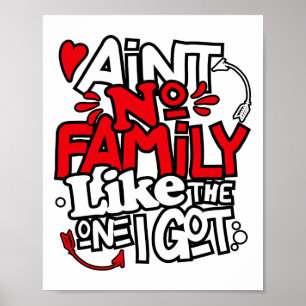 Poster Não Há Nenhuma Família Como a Que Eu Tenho Família