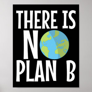 Poster Não Há Plano B Dia da Terra