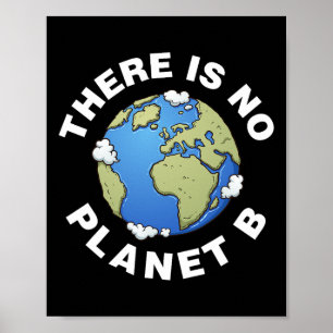 Poster Não Há Plano B No Dia Da Terra Xmas Tee Shi