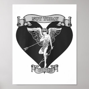 Poster Não Hoje Em Dia, Seta Cupida Shot Tatuagem Estilo 