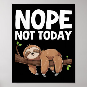 Poster Não Hoje Preguiça