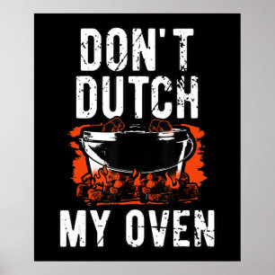 Poster Não holandês Meu Forno - Engraçado Grill e CHURRAS