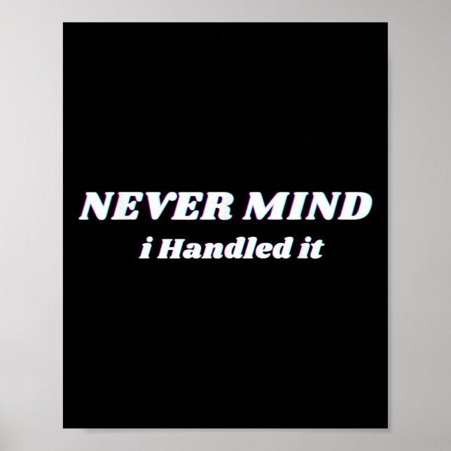 Poster Não Importa Que Eu Manipulasse, Coisas Engraçadas, (Frente)