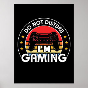 Poster Não Incomodar Estou Jogando