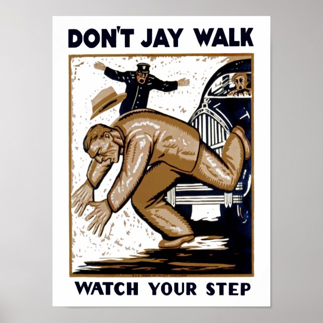 Póster Não Jay Walk (Frente)