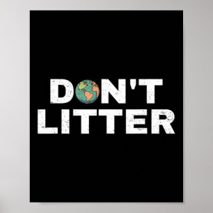 Poster Não lixe o ambiente antilixo do Dia da Terra