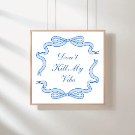 Poster Não Matar minha vibração