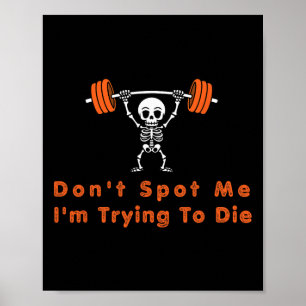 Poster Não Me Ajude4 Estou Tentando Morrer Com Musculação