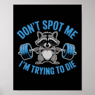Poster Não Me Ajude Estou Tentando Morrer Levantando Peso