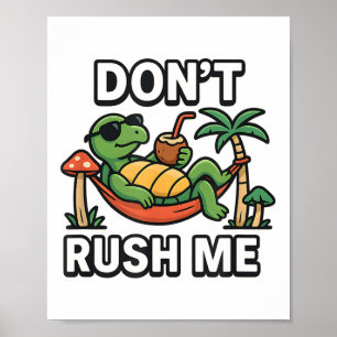 Poster Não me apresse Tortoise