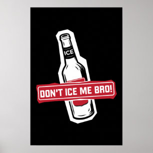 Póster não me congele bro! - bros que congelam bros