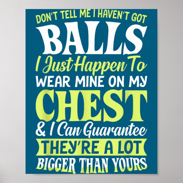 Poster Não Me Digam Que Eu Não Tenho Declaração de Mulher (Frente)