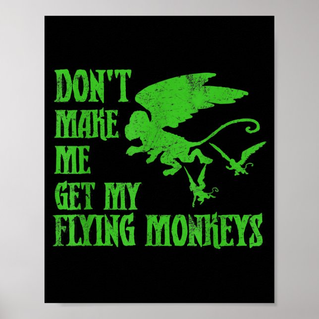 Poster Não Me Faça Pegar Macacos Voadores Assistente De O (Frente)