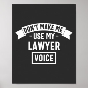Poster Não me faça usar minha voz de advogado
