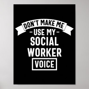 Poster Não me faça usar minha voz do trabalhador social
