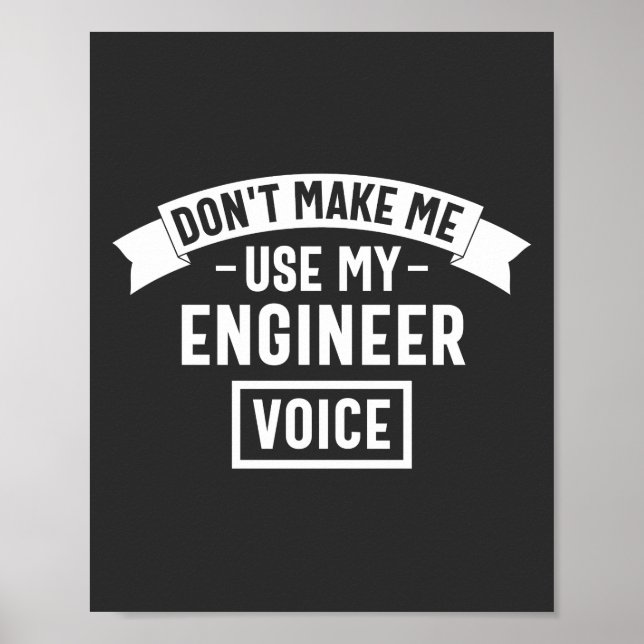 Poster não me faça usar minha voz engenheiro (Frente)