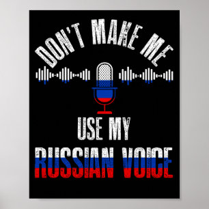 Poster Não Me Faça Usar Minha Voz Russa