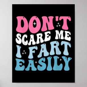 Poster Não me incomode, eu me incomodo com Piada sarcásti