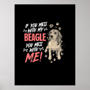 Poster Não Mexa Com Meu Cão De Beagle